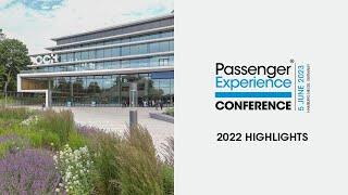 Passenger Experience Conference 2022 Highlights | Highlights from the Conference