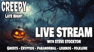 CREEPY Late Night LIVE STREAM! Spooky Season 2024