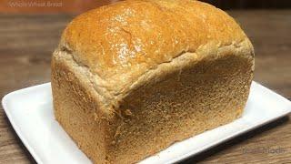 WHOLE WHEAT BREAD | HONEY WHEAT BREAD | Soft Brown Bread Recipe