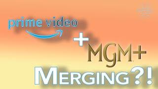 Amazon Prime and MGM+ Merging?! Exclusive STREAMING NEWS