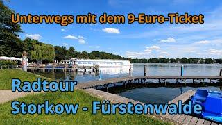 Von Storkow nach Fürstenwalde - Auf dem Rad unterwegs mit dem 9-Euro-Ticket