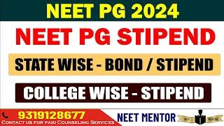 NEET PG 2024  State Wise Stipend Bond details College wise stipend Details across India #neetpg2024