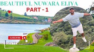 Nuwara Eliya | Sri Lanka | Part 1 - SL Dubai Eye