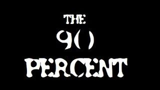 MOVIE | The 90 Percent: RICK CONNOR CUT