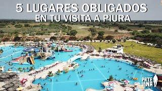 5 LUGARES OBLIGADOS EN TU VISITA A PIURA #turismo #piura #norte #recorrido