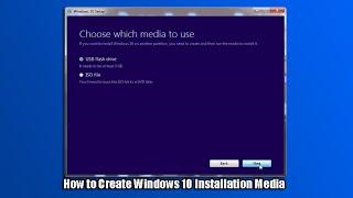 How to Create Windows 10 Installation Media