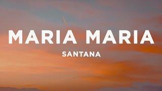 Santana - Maria Maria (Lyrics) ft. The Product G&B