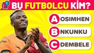 FUTBOLCU BULMACALARI  ⏳ | 30 Futbolcudan Kaç Tanesini Tahmin Edebilirsin?  | Bul Bakalım