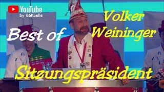 Der Sitzungspräsident "Volker Weininger" - Best of