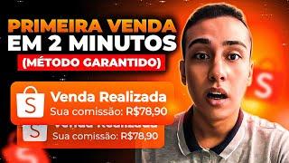 AFILIADO SHOPEE: COMO FAZER A PRIMEIRA VENDA EM 2 MINUTOS *método comprovado*