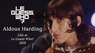 Aldous Harding - Designer / The Barrel - Live at Le Guess Who?