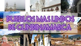 8 PUEBLOS QUE DEBES CONOCER EN CUNDINAMARCA