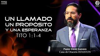 01 | Un llamado, un propósito y una esperanza | Tito 1:1-4 | 10/20/24