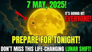 MUST See This WARNING Before TOMORROW!First Quarter MOON in LEO Will Change EVERYTHING!7 MAY 2025