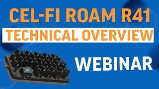 Cel-Fi ROAM R41 Technical Overview Webinar I Powertec Wireless Technology