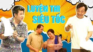 Phim hài 2025 - LUYỆN THI SIÊU TỐC - Hài Quang Tèo, Tự Long - Hài Tết Mới Nhất 2025 - Hài VTV