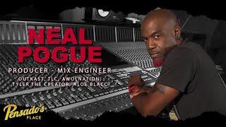 Producer / Mix Engineer, Neal Pogue (Outkast, TLC, Earth Wind & Fire) - Pensado's Place #409