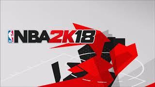 NBA 2K18 - Run The Neighborhood Trailer Song GTA & What So Not ft. Tunji Ige  - Feel It " LYRICS "