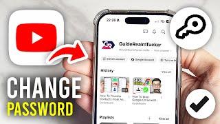 How To Change YouTube Account Password - Full Guide