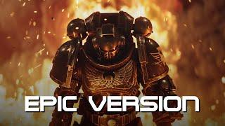 Helldivers 2 Theme x Space Marine 2 Theme | ULTRA EPIC VERSION (Warhammer 40k)