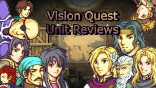 Vision Quest Unit Review Compilation