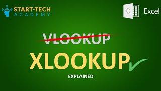 How to use X lookup in Excel | No more V lookup | Start-Tech Academy