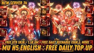 New SV - Mu H5 English Free Daily Recharge + 1,3B DM + UTR & UR Set Fashion Skin & More