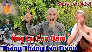 Sư Minh Tuệ Mới Nhất P2 Cụ Ông Nói Về Thầy Thích Minh Tuệ Như Thế Nào