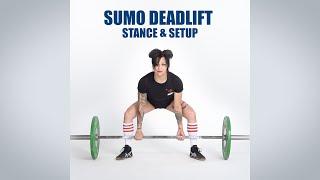 Basics of the Sumo Deadlift | #1 Stance & Setup