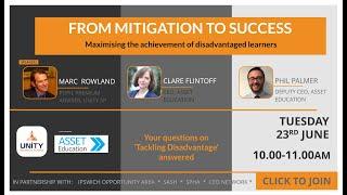 Tackling Disadvantage - From Mitigation to Success Jun20 (Edited)