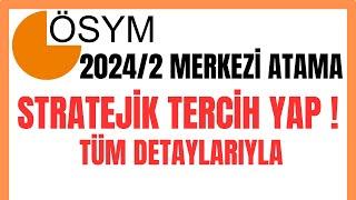 MERKEZİ ATAMA HAKKINDA TÜM DETAYLAR  | NASIL BAŞVURU YAPILIR? |  YANLIŞ TERCİH YAPMA !!