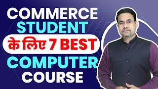 Top 7 Computer Courses After 12th Commerce | Best Computer Courses for Direct Job | DOTNET Institute