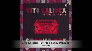 Vito Lalinga (Vi Mode inc. Project) - Uitdaging