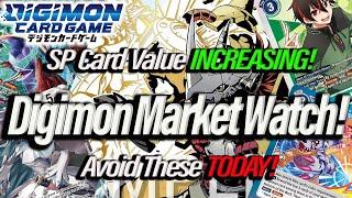 Digimon Market Watch! SP Card Value INCREASING! Avoid These TODAY! (Digimon TCG 2025)