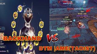 MIR4-464K PS TAOIST DTM | AME VS 467K PS BACKHAND | WHO IS THE REAL TOP 1 TAOIST IN GLOBAL?