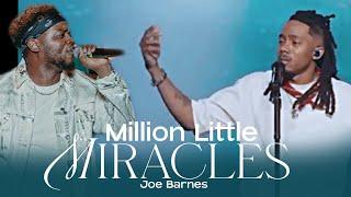 Joe Barnes!! - Million Little Miracle (Spontaneous Worship)