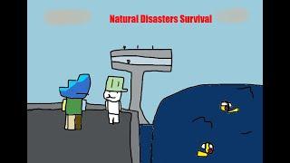 Roblox Natural Disasters With my Friends (Roblox)