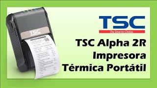 TSC Alpha 2R Impresora Móvil de 2" Bluetooth o WiFi; Demostración con ZPL y Etiquetas