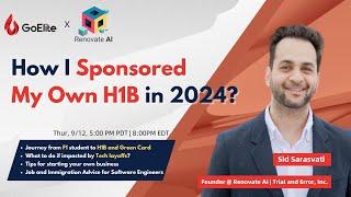 How I Sponsored My Own H1B in 2024?