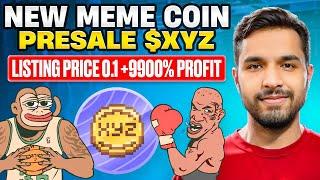 New Meme Coin Crypto Presale $XYZ Coin Buy now !!!