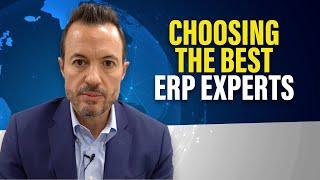 How to Choose the Best ERP Consultants and Software Experts