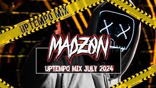 UPTEMPO Mix July 2024 | MadZON 