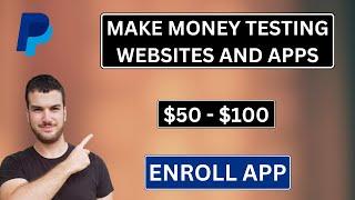 Enroll App Review - Can You Make Money Online Testing Websites And Apps - Is This a Legit Site?