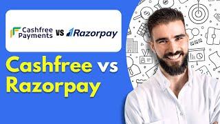 Cashfree vs Razorpay - Which Payment Gateway Is The Best In 2025