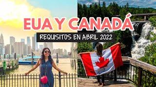 Requisitos para viajar a Estados Unidos y Canadá 2022