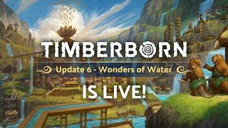 Timberborn Update 6 - Wonders of Water is live!