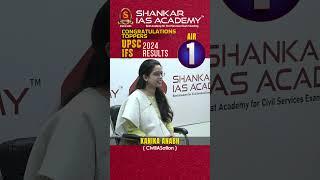 UPSC IFS 2024 | KANIKA ANABH (AIR 1) | Testimonial | UPSC Topper | Shankar IAS Academy