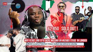 Wizkid'S concert at Tottenham Hotspur stadium was sold out on Saturday. CHECK THE REVIEWS FROM GHANA