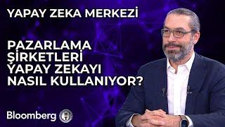 Yapay Zeka Merkezi - Pazarlama Şirketleri Yapay Zekayı Nasıl Kullanıyor? | 9 Şubat 2024