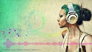 Melodic Chill Deep House - Hana&Durante  - Xinobi - Obbie - Music is passion, not fashion no.37